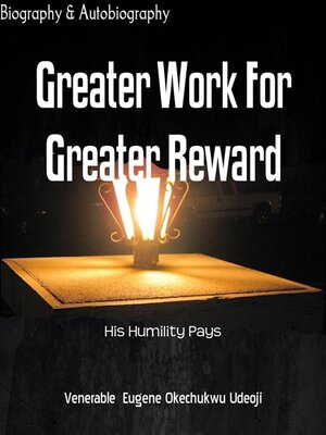 cover image of Greater Work For Greater Reward